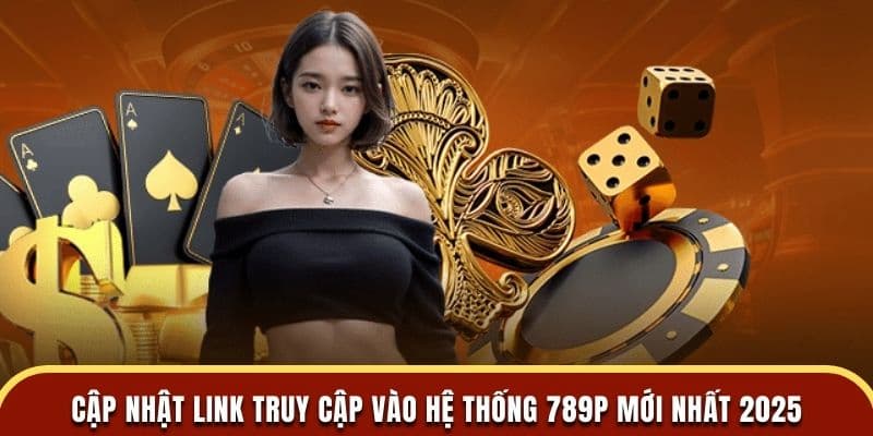 Cách xử lý khi tham gia truy cập link 789P